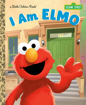 I Am Elmo (Sesame Street) by Christy Webster book cover