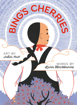 Book cover of Bing's Cherries by Blackburne, Livia