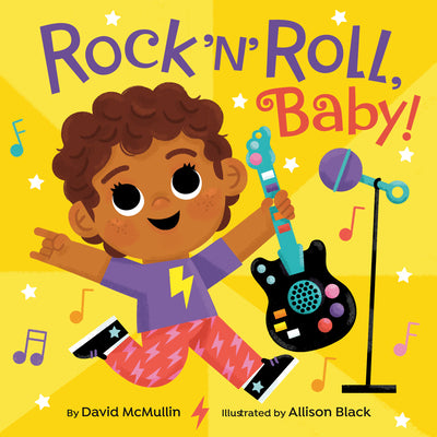 Book cover of Rock 'n' Roll, Baby! by McMullin, David