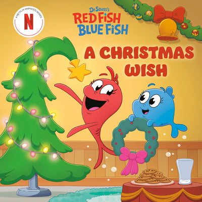 A Christmas Wish (Dr. Seuss's Red Fish, Blue Fish) by Roth, Megan book cover