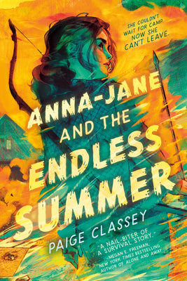 Book cover of Anna-Jane and the Endless Summer by Classey, Paige