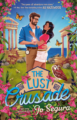 Book cover of The Lust Crusade by Segura, Jo