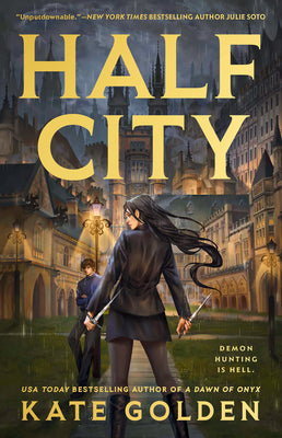 Book cover of Half City by Golden, Kate