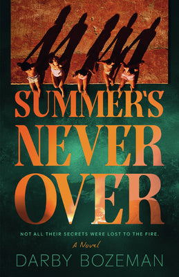 Summer's Never Over by Bozeman, Darby book cover