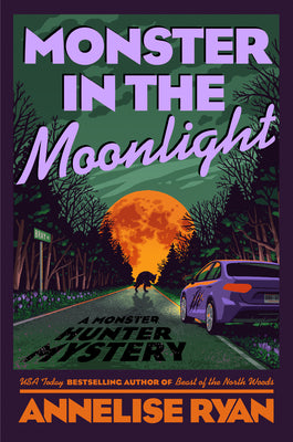 Book cover of Monster in the Moonlight by Ryan, Annelise