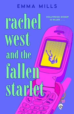 Rachel West and the Fallen Starlet by Mills, Emma book cover