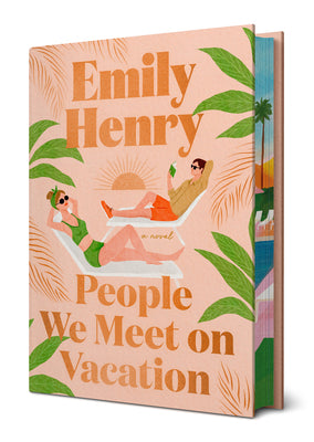Book cover of People We Meet on Vacation: Deluxe Edition by Henry, Emily