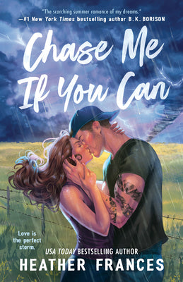 Chase Me If You Can by Frances, Heather book cover