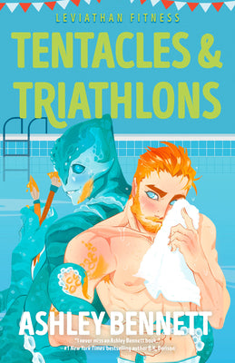 Tentacles & Triathlons by Bennett, Ashley book cover