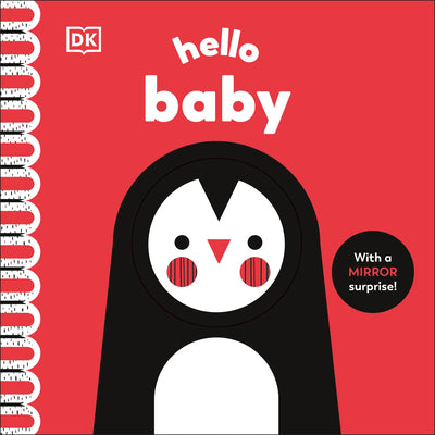Hello Baby: With a Mirror Surprise! by Rebecca Weerasekera book cover