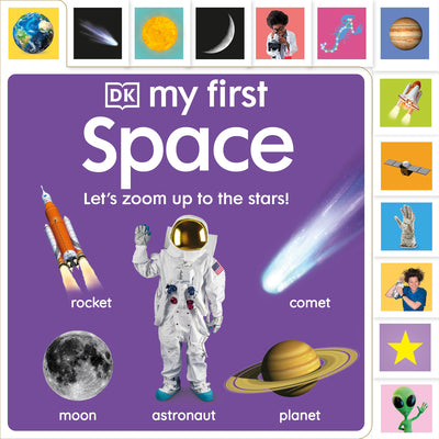 Book cover of My First Space: Let's Zoom Up to the Stars! by DK