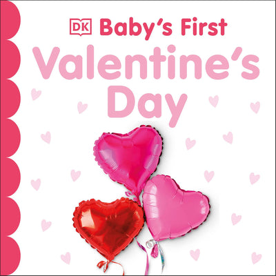 Book cover of Baby's First Valentine's Day by DK
