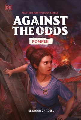Book cover of Against the Odds Pompeii by DK