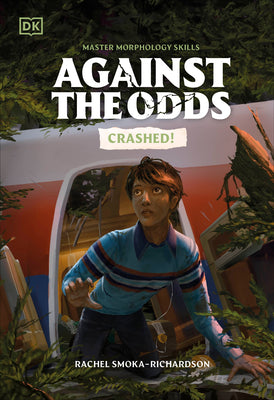 Book cover of Against the Odds Crashed by DK