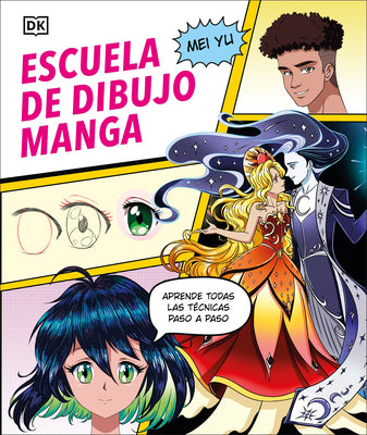 Book cover of Escuela de Dibujo Manga (Manga Drawing School) by Yu, Mei