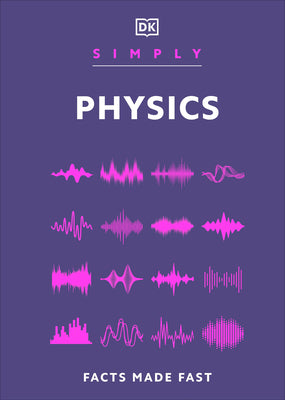 Book cover of Simply Physics by DK