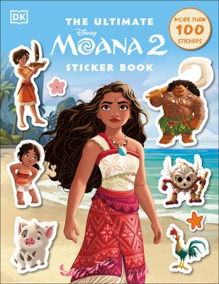 Book cover of Disney Moana 2 Ultimate Sticker Book by Amos, Ruth