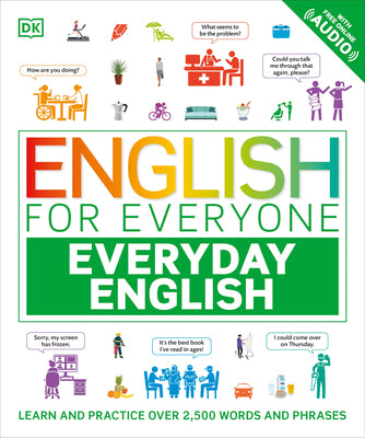 Book cover of English for Everyone Everyday English: Learn and Practice Over 1,500 Words and Phrases by DK