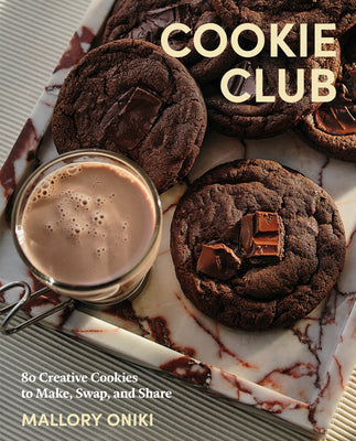Book cover of Cookie Club: 80 Creative Cookies to Make, Swap, and Share by Oniki, Mallory