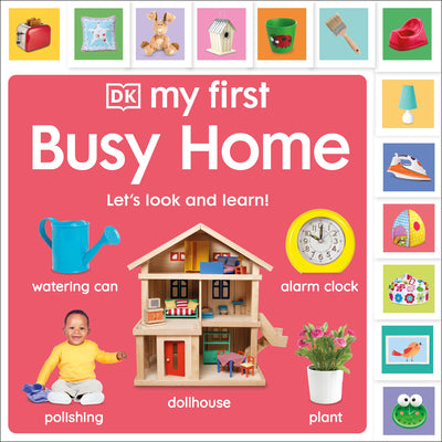 Book cover of My First Busy Home: Let's Look and Learn! by DK