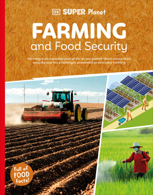 Book cover of DK Super Planet Farming and Food Security by DK