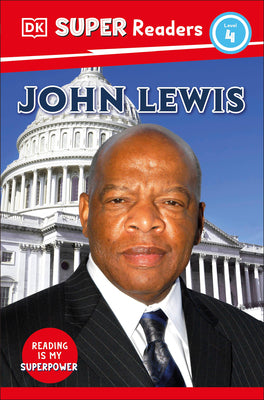 Book cover of DK Super Readers Level 4 John Lewis by DK