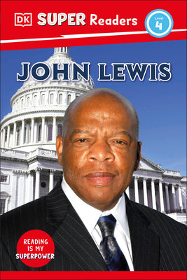 Book cover of DK Super Readers Level 4 John Lewis by DK