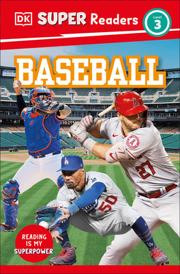 Book cover of DK Super Readers Level 3 Baseball by DK