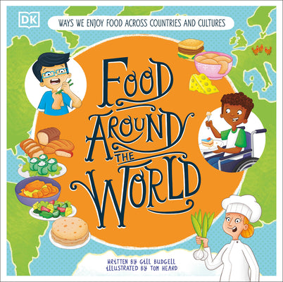 Book cover of Food Around the World by Budgell, Gill