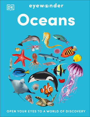 Book cover of Eyewonder Oceans: Open Your Eyes to a World of Discovery by DK