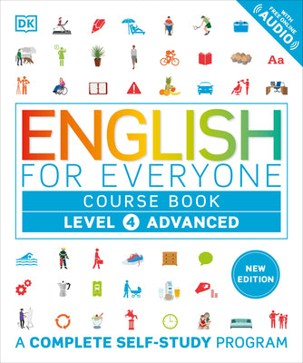 Book cover of English for Everyone Course Book Level 4 Advanced: A Complete Self-Study Program by DK