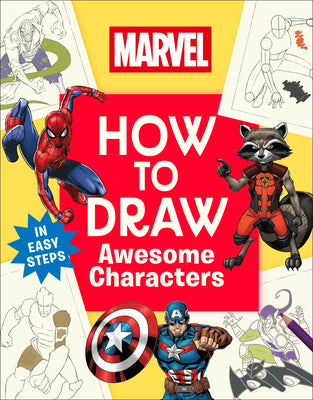Book cover of Marvel How to Draw Awesome Characters by DK