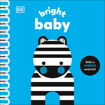 Bright Baby: With a Mirror Surprise! by Rebecca Weerasekera book cover