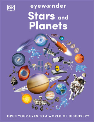 Book cover of Eyewonder Stars and Planets: Open Your Eyes to a World of Discovery by DK