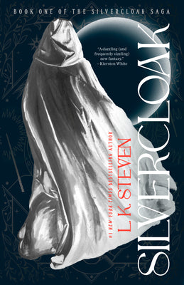 Book cover of Silvercloak by Steven, L. K.
