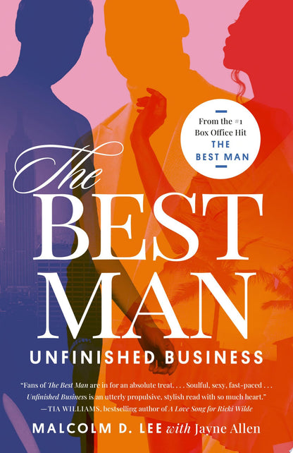 Book cover of The Best Man: Unfinished Business by Lee, Malcolm D.