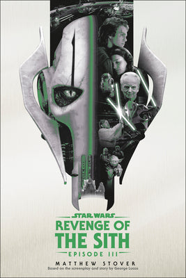 Revenge of the Sith: Star Wars: Episode III by Matthew Stover book cover