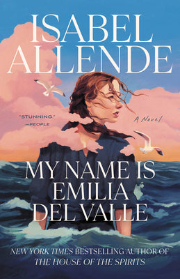 My Name Is Emilia del Valle by Allende, Isabel book cover