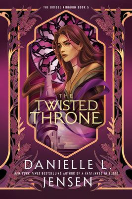 Book cover of The Twisted Throne by Jensen, Danielle L.
