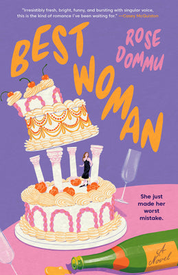 Book cover of Best Woman by Dommu, Rose