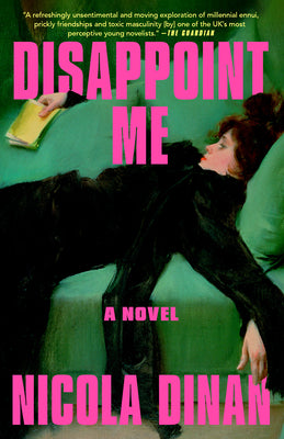 Disappoint Me by Dinan, Nicola book cover