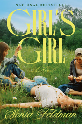 Girl's Girl by Feldman, Sonia book cover