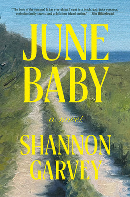 June Baby by Garvey, Shannon book cover