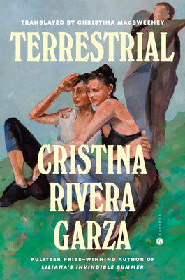 Terrestrial by Rivera Garza, Cristina book cover