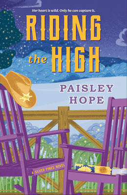 Riding the High: A Silver Pines Novel by Paisley Hope book cover