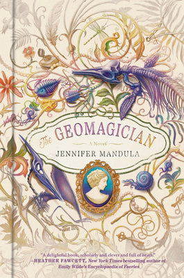 Book cover of The Geomagician by Mandula, Jennifer