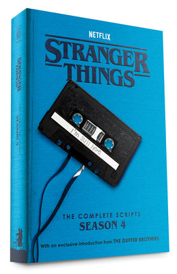 Book cover of Stranger Things: The Complete Scripts, Season 4 by The Duffer Brothers