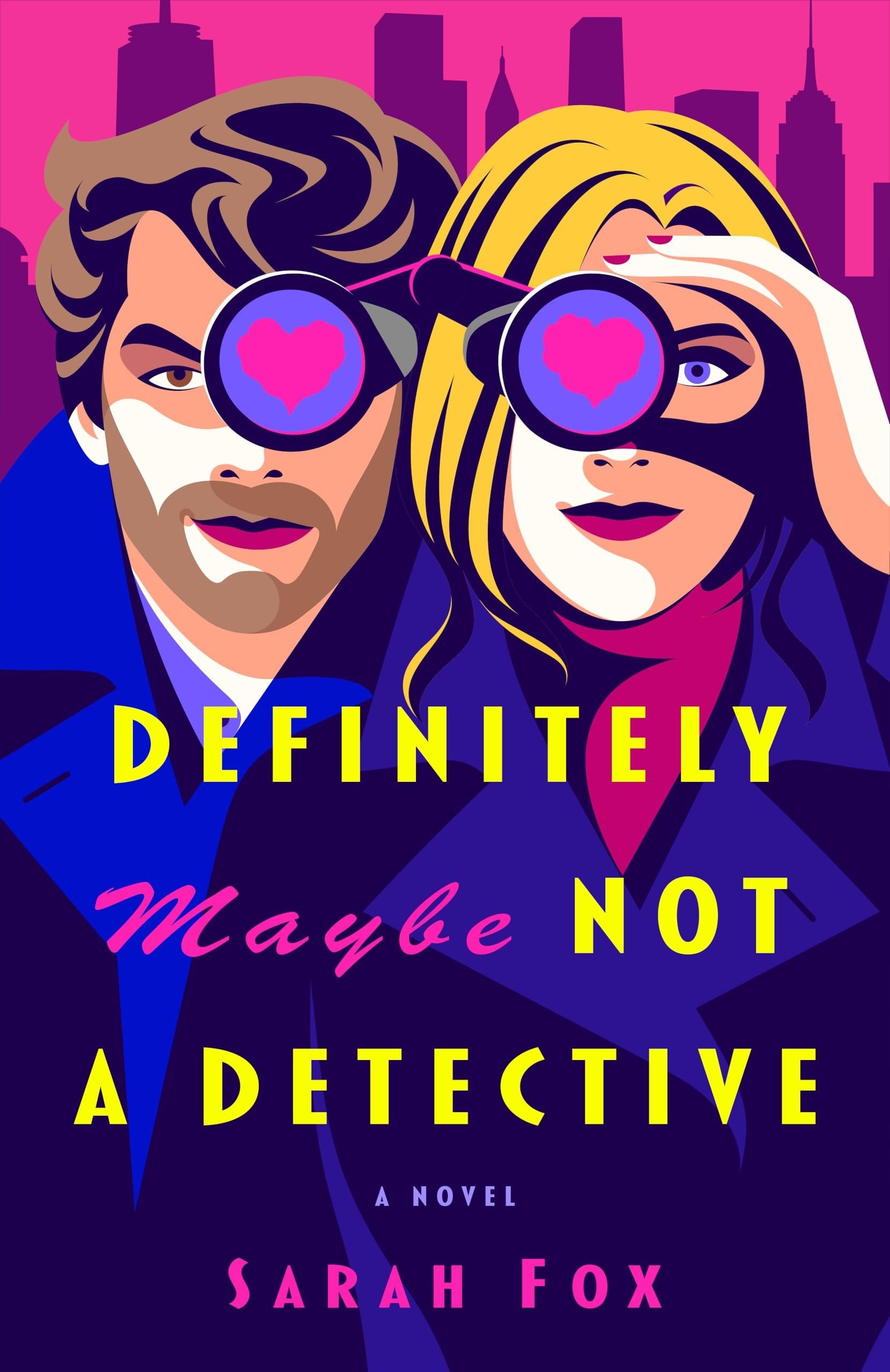 Book cover of Definitely Maybe Not a Detective by Fox, Sarah