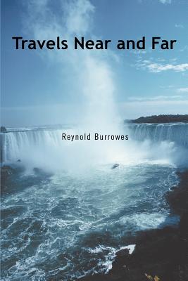 Book cover of Travels Near and Far by Burrowes, Reynold