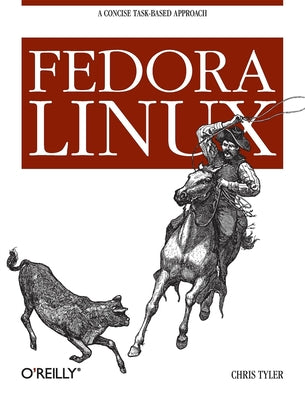 Book cover of Fedora Linux by Tyler, Chris